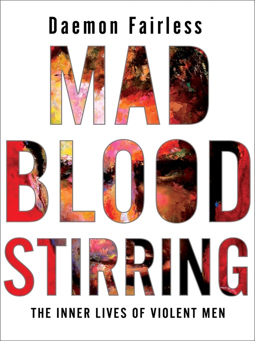 Title details for Mad Blood Stirring by Daemon Fairless - Available